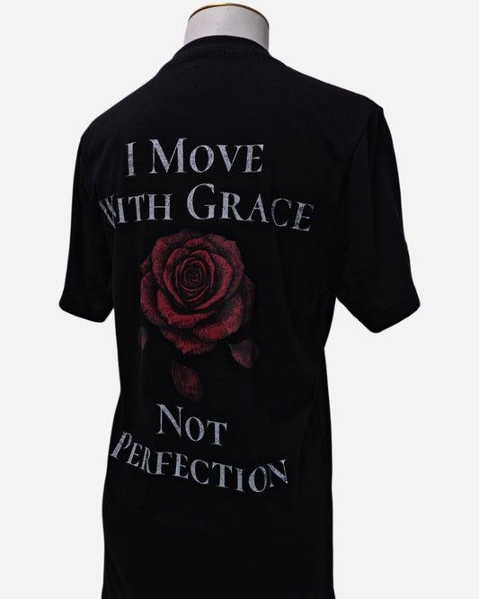 I Move With Grace Not Perfection - Saint Loot - tshirt