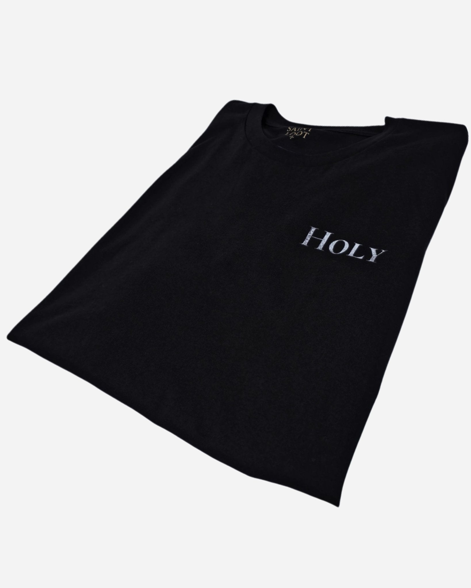 Not All Saints Are Holy - Saint Loot - tshirt